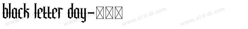 black letter day字体转换